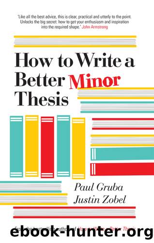 How to Write a Better Minor Thesis by Paul Gruba