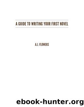 How to Write a Book by A.J. Flowers