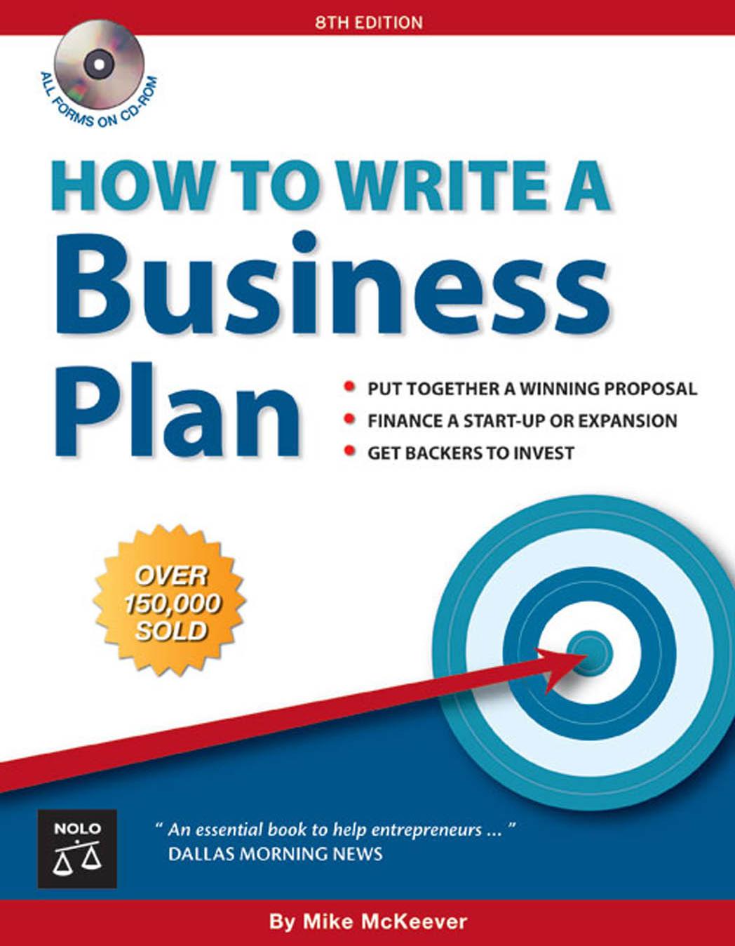 How to Write a Business Plan by Mike McKeever