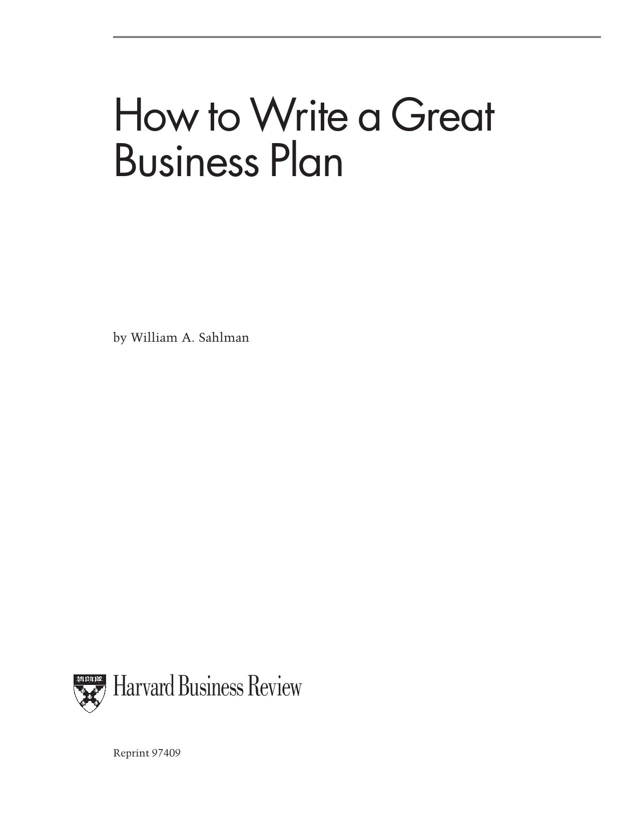 How to Write a Great Business Plan by Unknown