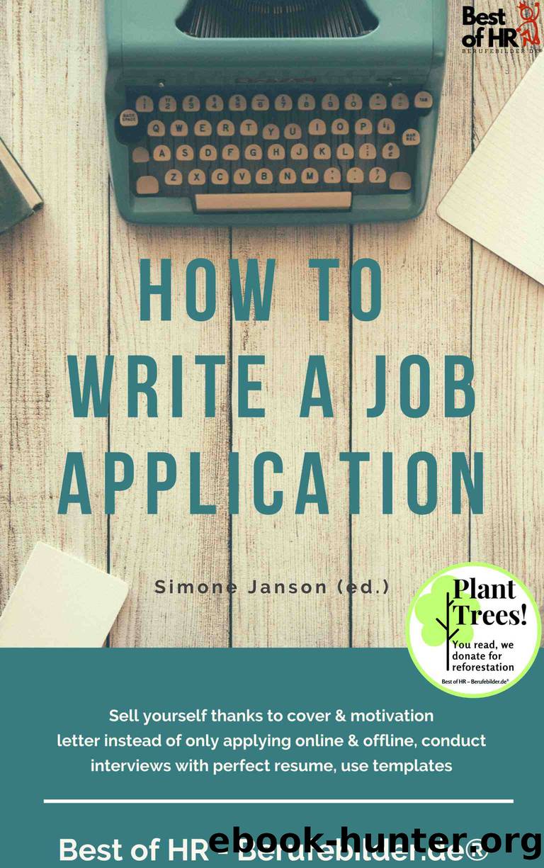 How to Write a Job Application by Simone Janson