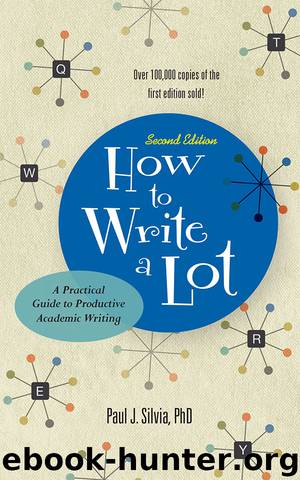 How to Write a Lot by Paul J. Silvia