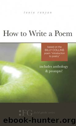 How to Write a Poem by Tania Runyan