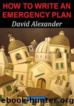 How to Write an Emergency Plan by David Alexander