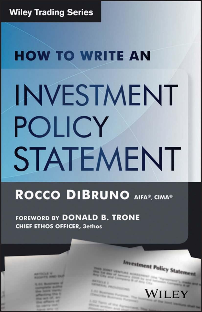 How to Write an Investment Policy Statement by Rocco DiBruno
