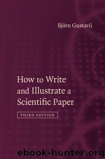 How to Write and Illustrate a Scientific Paper by Björn Gustavii