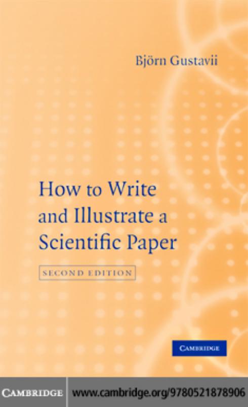 How to Write and Illustrate a Scientific Paper by Bjorn Gustavii