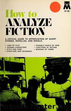 How to analyze fiction by Kenney W. P. (William Patrick) 1933-
