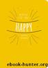 How to be Happy by Anna Barnes