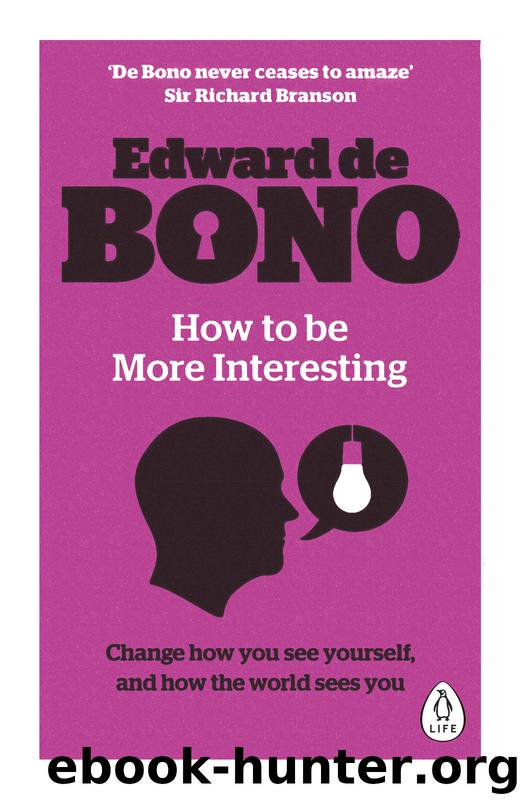 How to be More Interesting by Edward De Bono