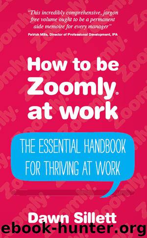 How to be Zoomly® at Work by Dawn Sillett