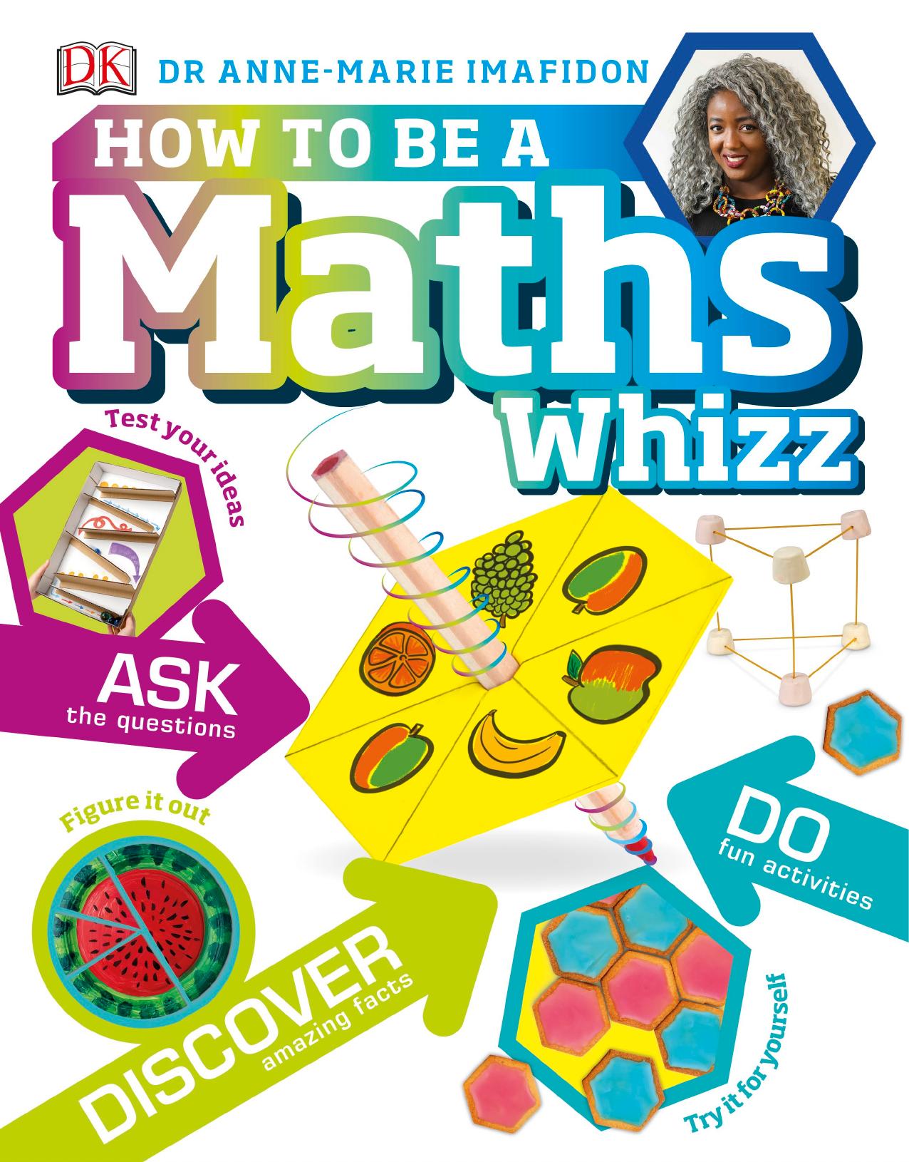 How to be a Maths Whizz by DK