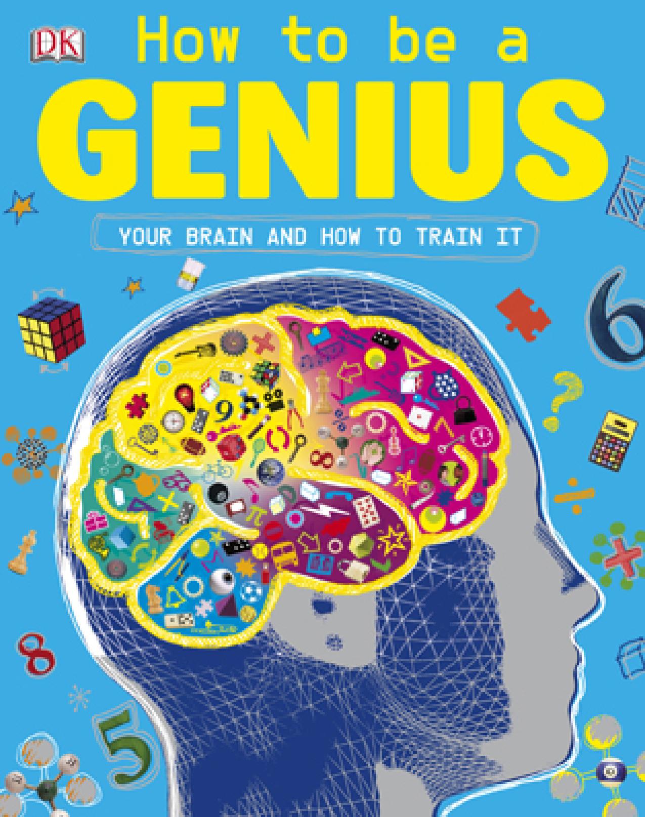 How to be a genius (DK) [2009 US] by Unknown