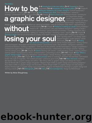 How to be a graphic designer, without losing your soul by Adrian Shaughnessy