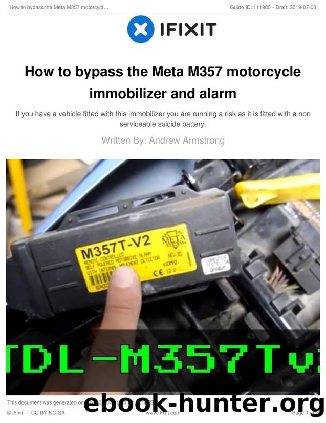 How to bypass the Meta M357 motorcycle immobilizer and alarm by Unknown