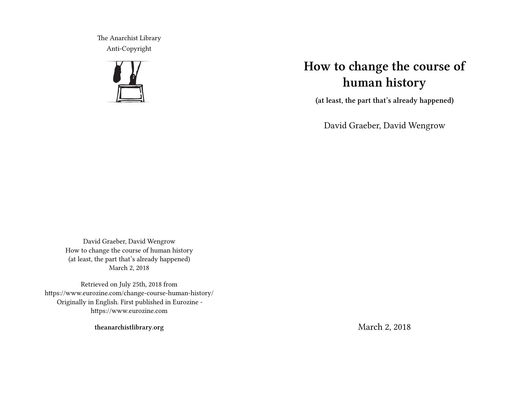 How to change the course of human history by David Graeber; David Wengrow