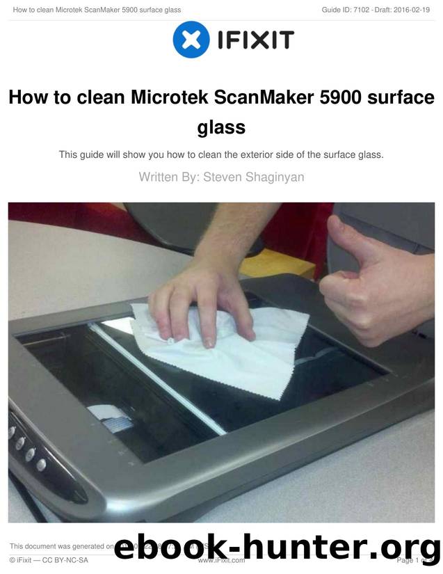 How to clean Microtek ScanMaker 5900 surface glass by Unknown