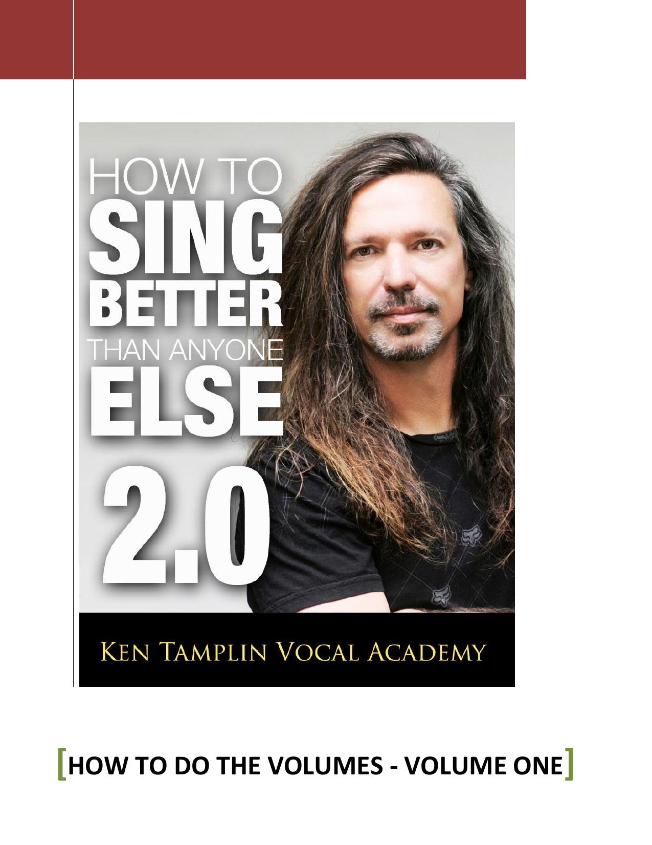 How to do the volumes - Volume One by Kent