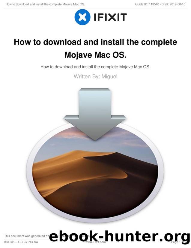 How to download and install the complete Mojave Mac OS. by Unknown