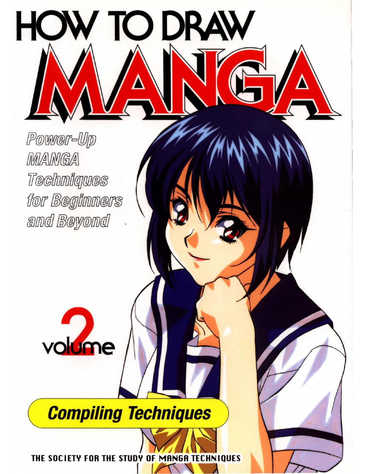 How to draw manga vol. 2 Compiling techniques by Unknown