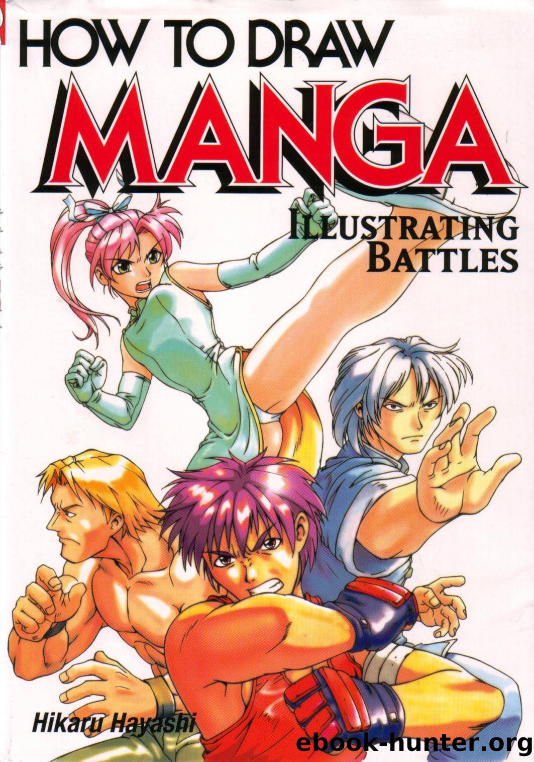 How to draw manga. Vol. 23. Illustrating battles by Unknown