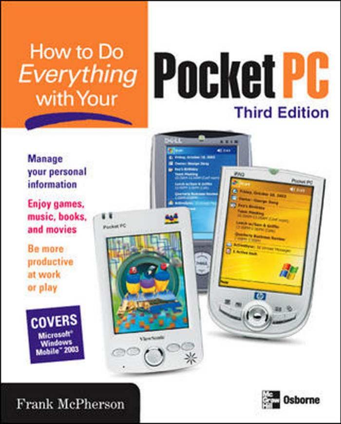 How to everything with your pocket PC by McPherson Frank
