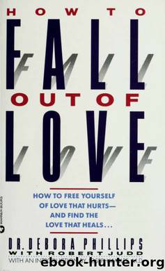 How to fall out of love by Phillips Debora & Judd Robert