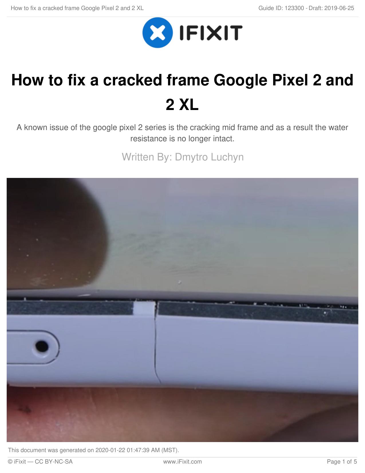 How to fix a cracked frame Google Pixel 2 and 2 XL by Unknown