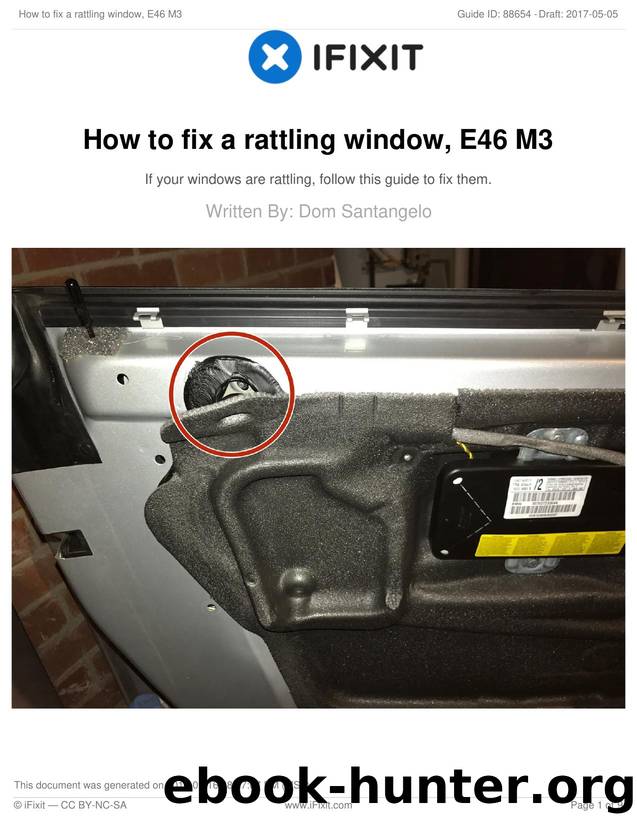 How to fix a rattling window, E46 M3 by Unknown
