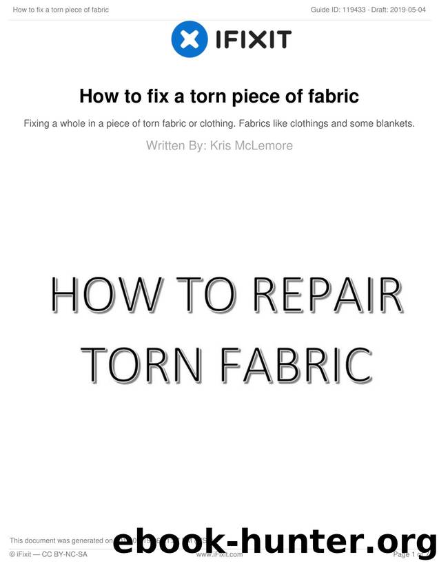 How to fix a torn piece of fabric by Unknown