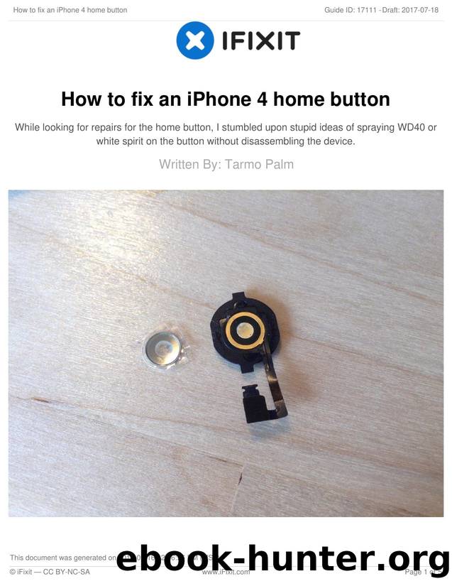 How to fix an iPhone 4 home button by Unknown