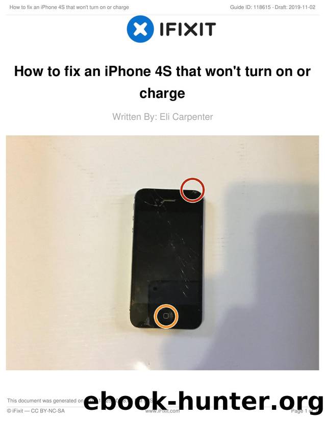 How to fix an iPhone 4S that won't turn on or charge by Unknown