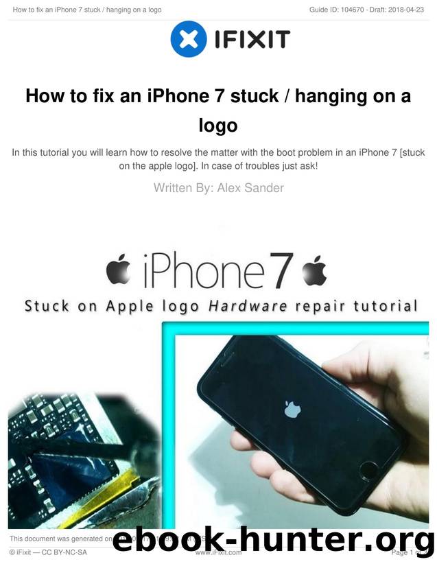 How to fix an iPhone 7 stuck  hanging on a logo by Unknown