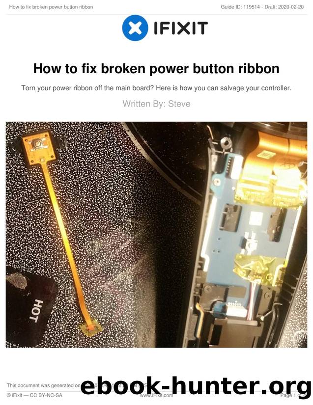How to fix broken power button ribbon by Unknown