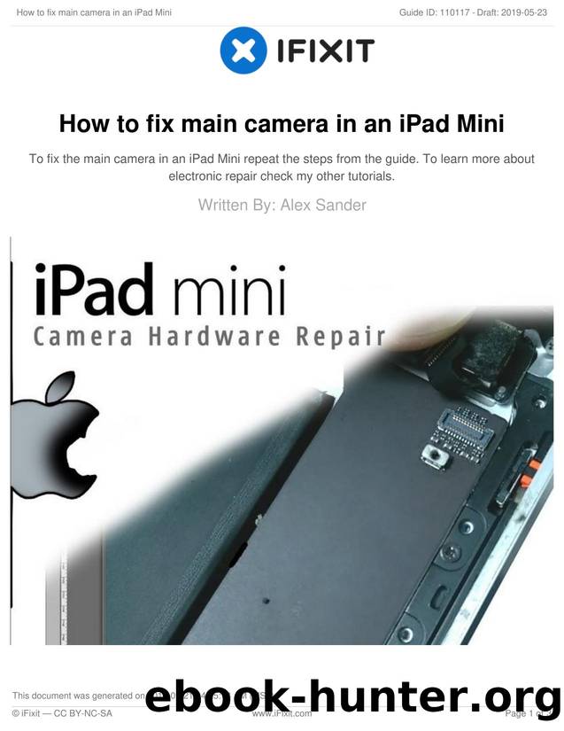 How to fix main camera in an iPad Mini by Unknown