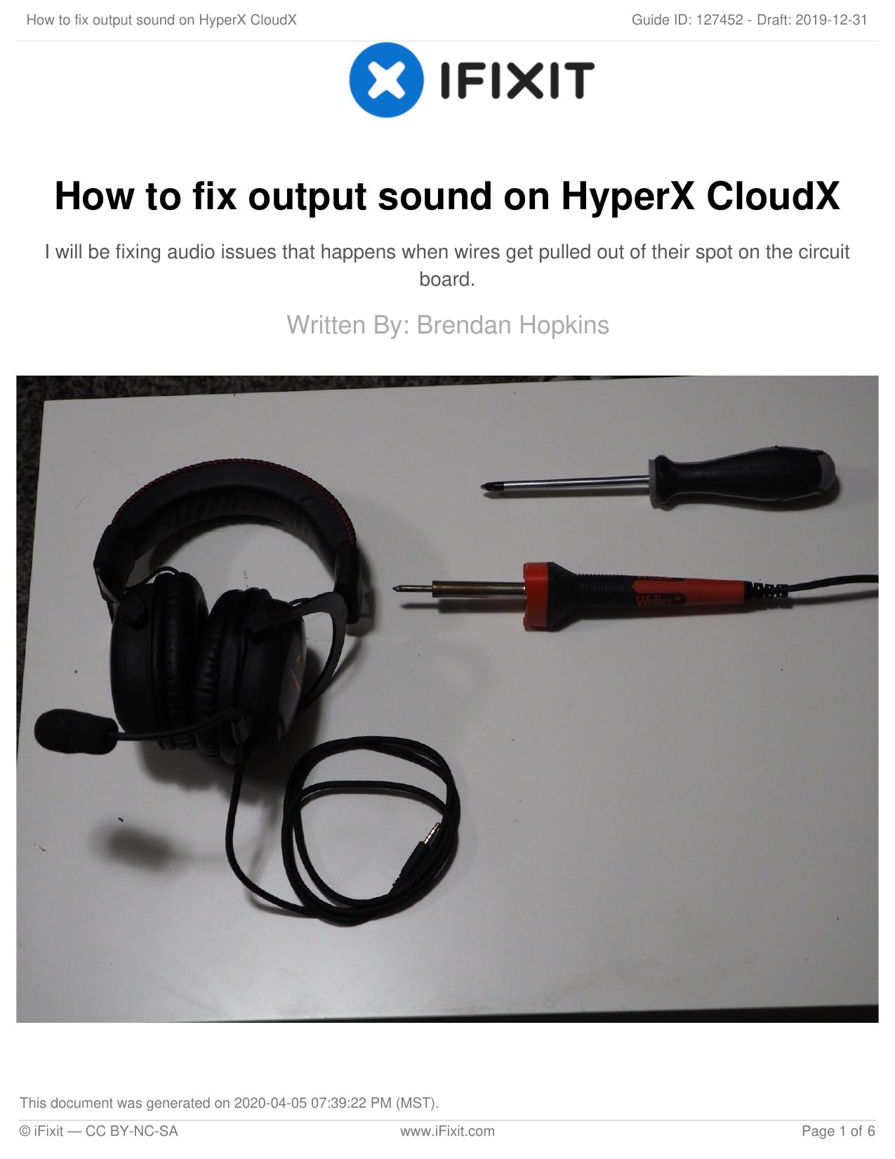 How to fix output sound on HyperX CloudX by Unknown
