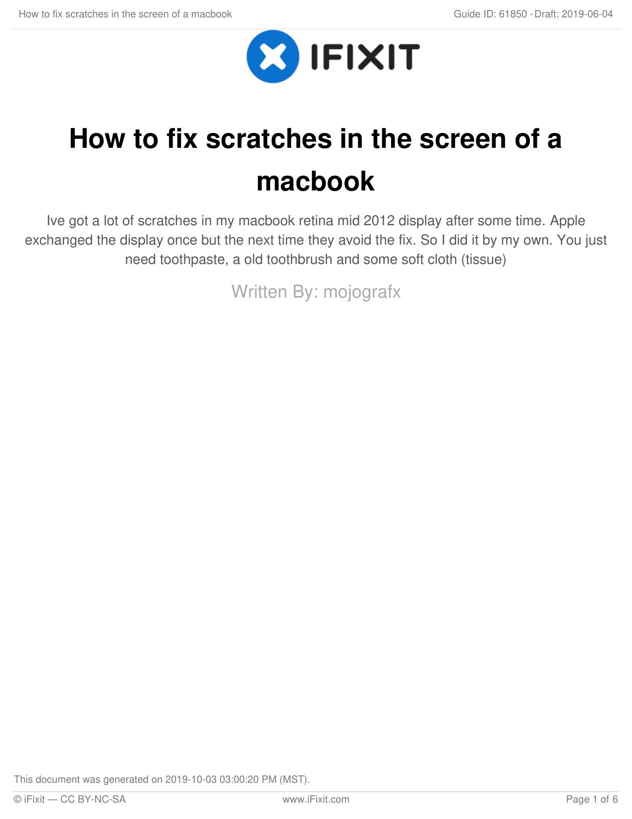 How to fix scratches in the screen of a macbook by Unknown