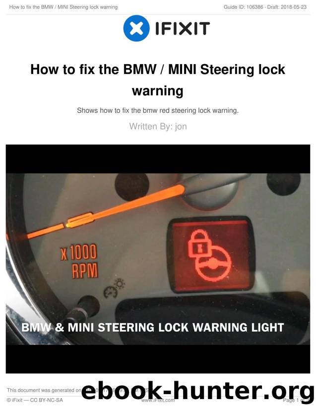 How to fix the BMW  MINI Steering lock warning by Unknown
