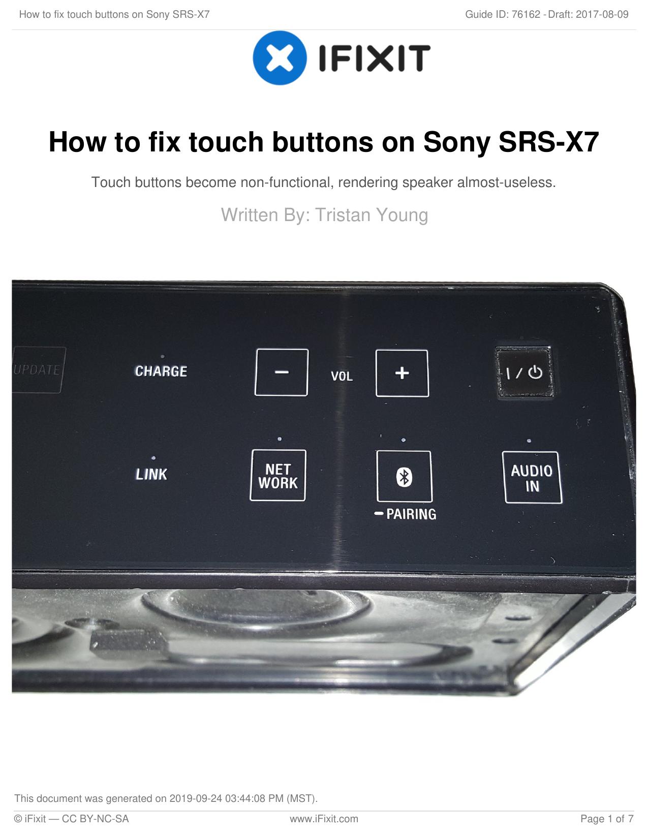How to fix touch buttons on Sony SRS-X7 by Unknown