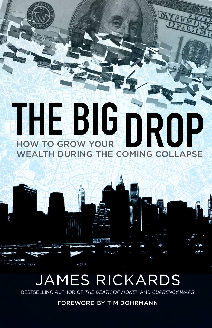How to grow your wealth during the coming collapse by Unknown