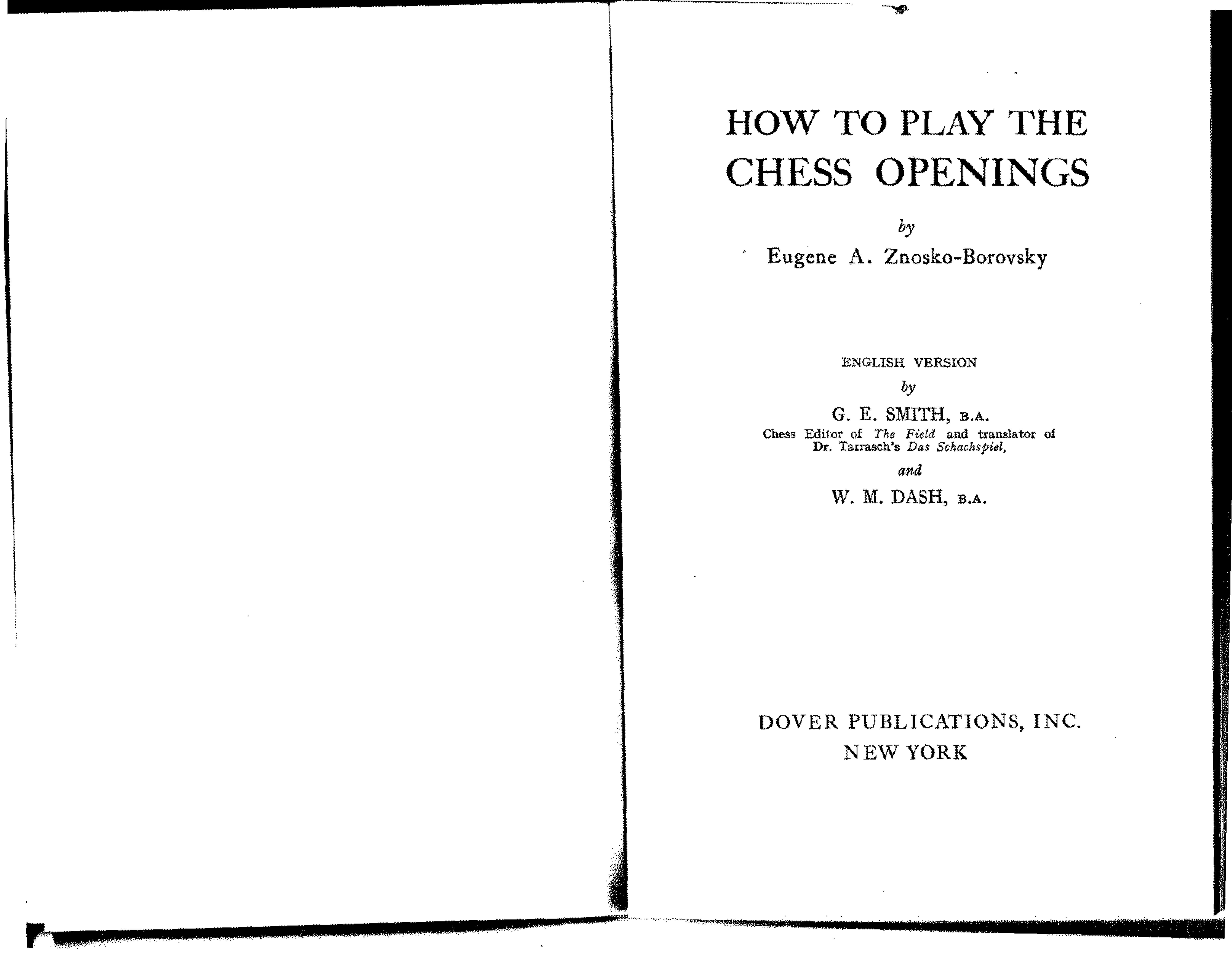 How to play the chess openings [Eugene Znosko-Borovsky, 1935] by Unknown