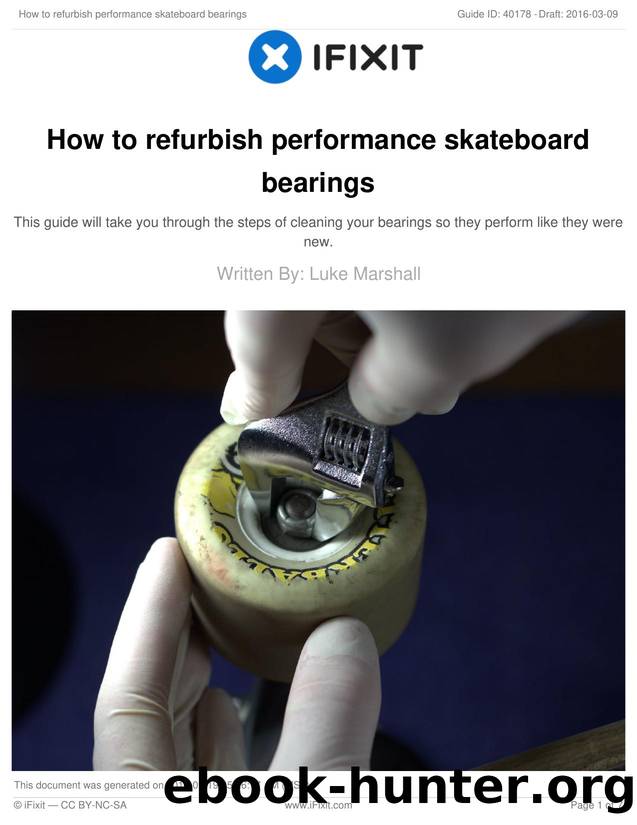 How to refurbish performance skateboard bearings by Unknown