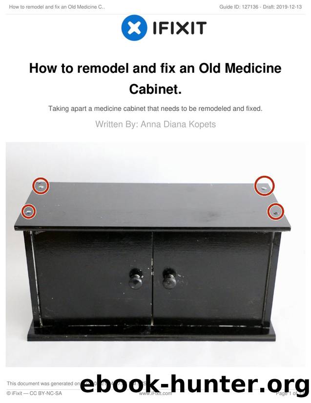 How to remodel and fix an Old Medicine Cabinet. by Unknown