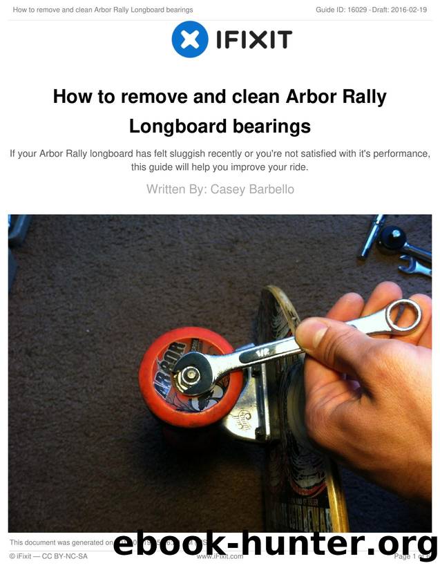 How to remove and clean Arbor Rally Longboard bearings by Unknown
