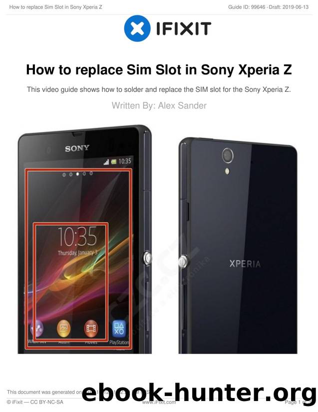 How to replace Sim Slot in Sony Xperia Z by Unknown