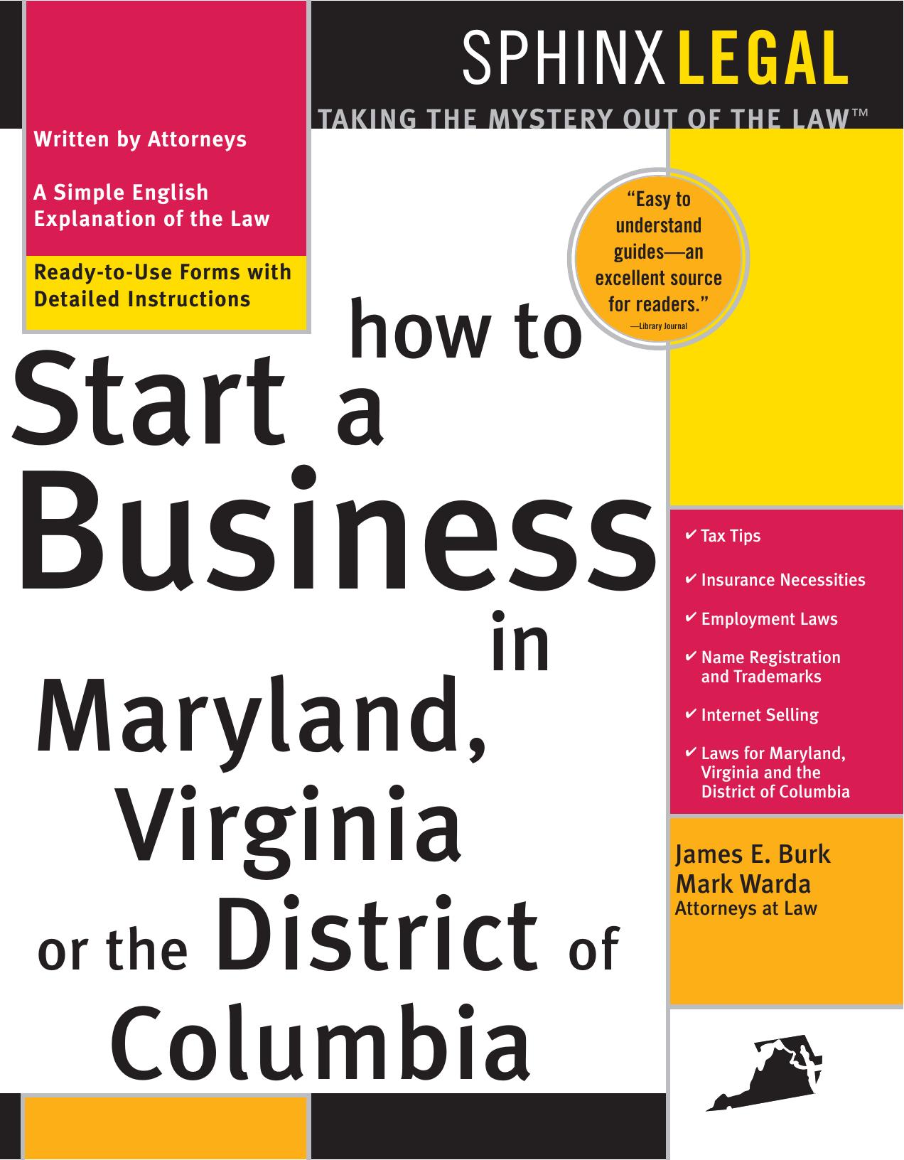 How to start a business in Maryland, Virginia or the District of Columbia by Burk Jim;Warda Mark