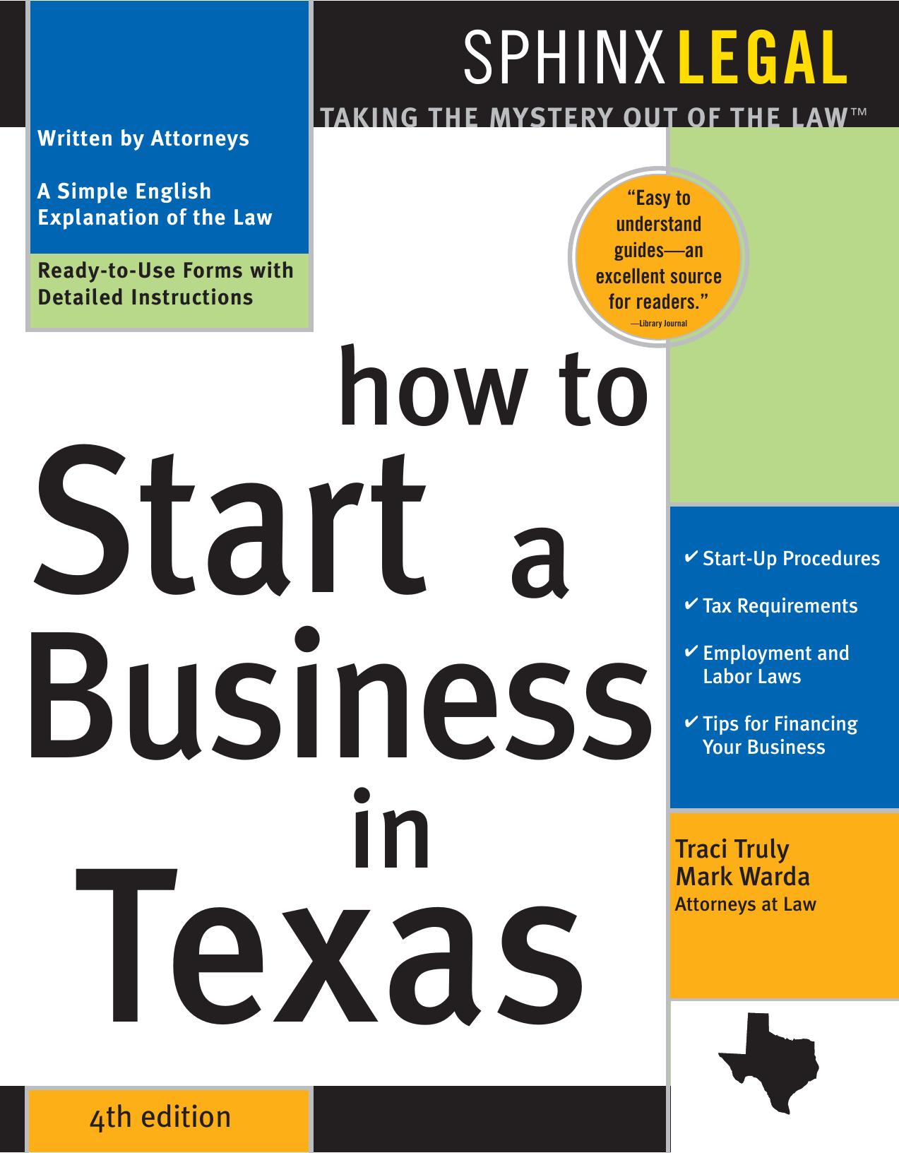 How to start a business in Texas by Traci Truly Mark Warda
