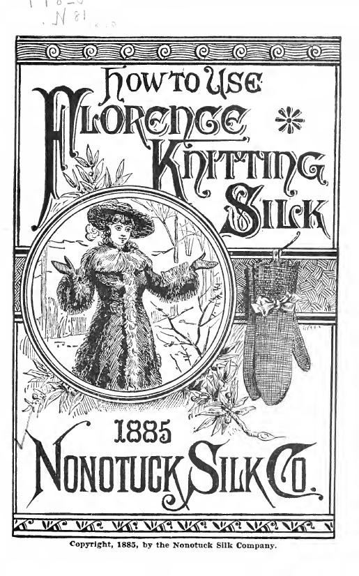 How to use Florence knitting silk .. by Nonotuck silk company Florence Mass