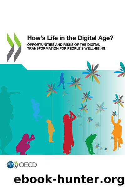 How’s Life in the Digital Age? by OECD