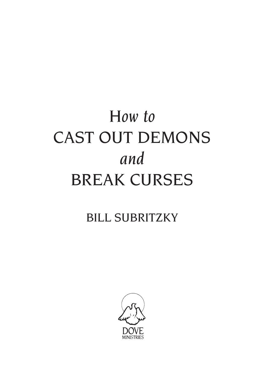 How-to-Cast-out-Demons-and-Break-Curses by Unknown